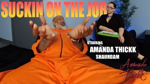 Suckin On The Job (AmandaThickk VR) - Amanda Thickk