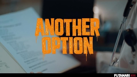 Futanari - Ava Amira And Kylie Rocket - Another Option