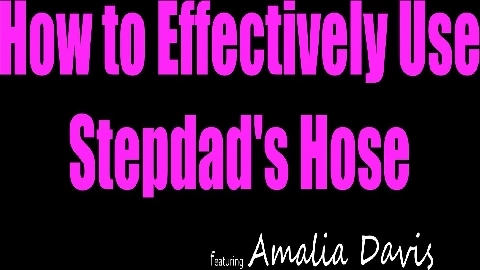 Myfamilypies - Amalia Davis - How To Effectively Use Stepdads Hose