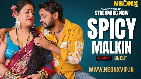 Spicy Malkin 2025 Neonx Vip Hindi Uncut Porn Video