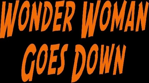 Wonder Woman Goes Down - Rachel James