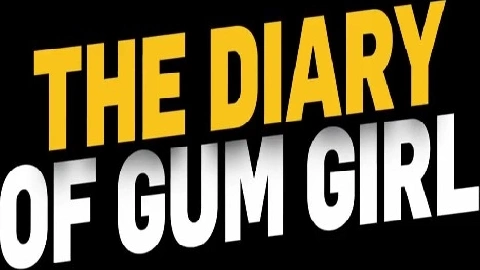 The Diary Of Gum Girl - Baby Doll