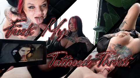 Fuck My Tattooed Throat - Sabien De Monia