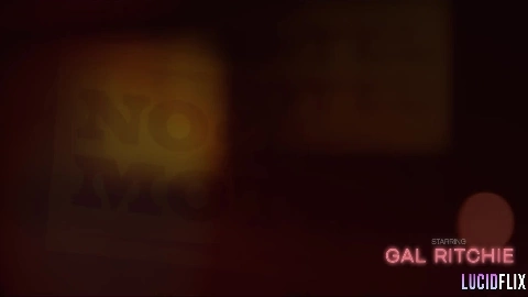 Gal Ritchie - LucidFlix