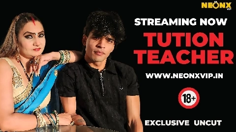 Tution Teacher Uncut 2025 Neonx Vip Hindi Uncut Porn Video