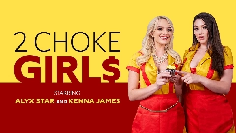 2 Choke Girl$ in HD - Kenna James, Alyx Star