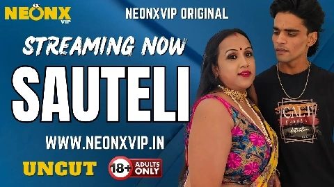 Sauteli Uncut 2025 Neonx Vip Hindi Uncut Porn Video