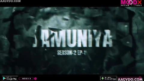 Jamuniya Season 02 Episode 01 Uncut (2023) MoodX Hindi Hot Web Series