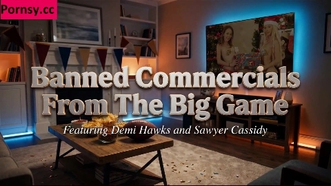 pornsy.cc - Banned Commercials From The Big Game