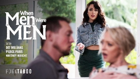 When Men Were Men - Whitney Wright, Dee Williams